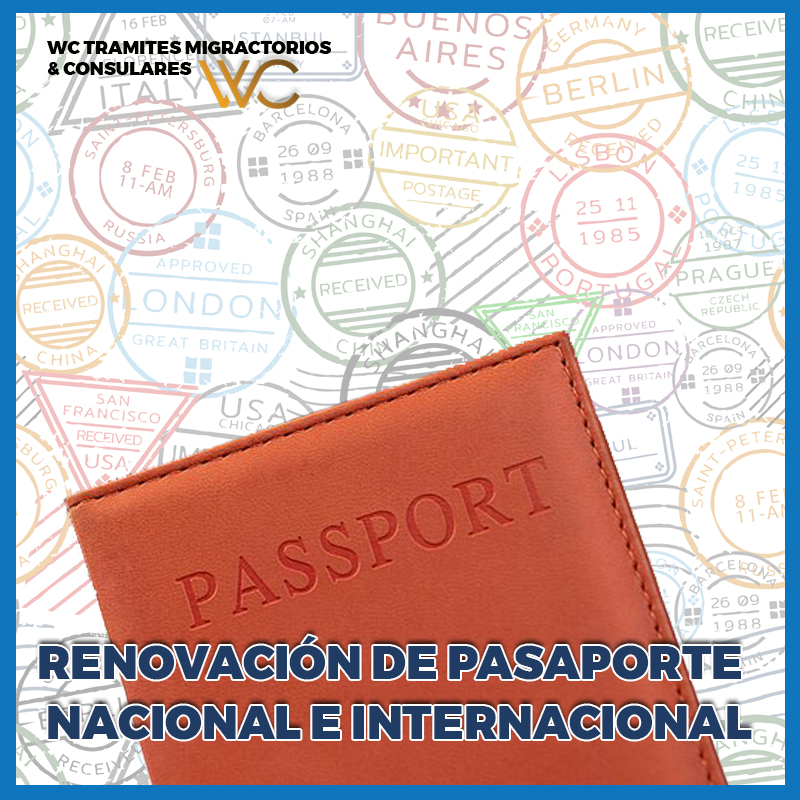 RENOVACIÓN DE PASAPORTE NACIONAL E INTERNACIONAL